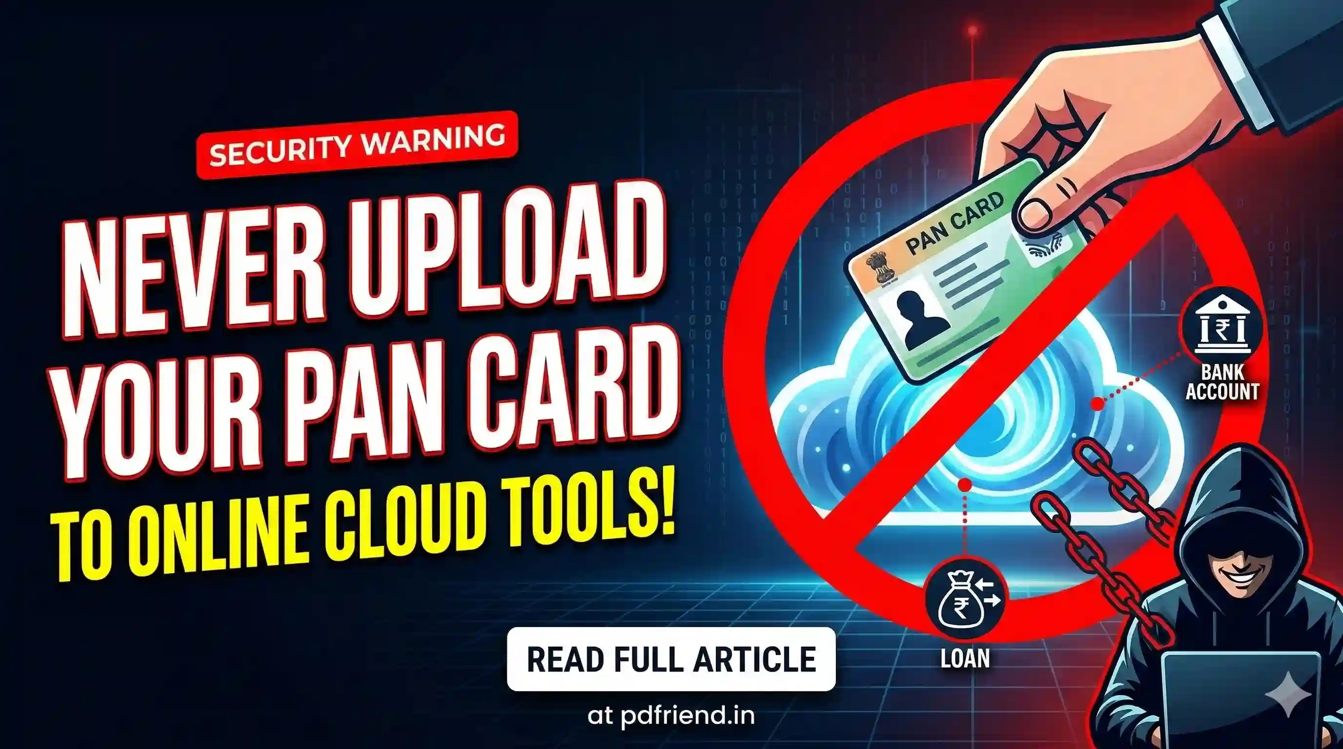 Never Upload Your PAN Card to Online Cloud Tools